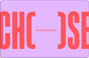 You Choose Experiences